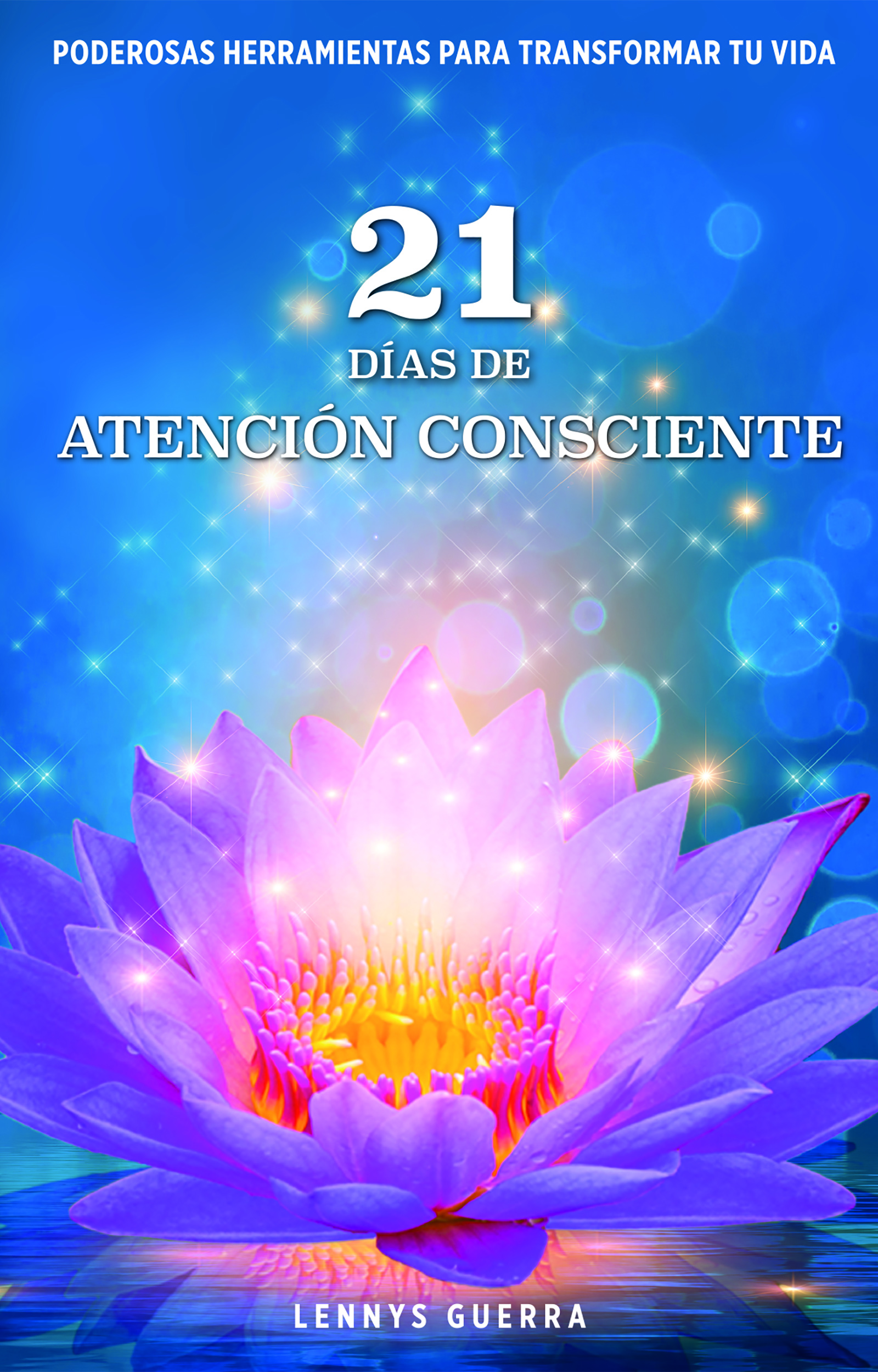 21 DÍAS DE ATENCIÓN CONSCIENTE